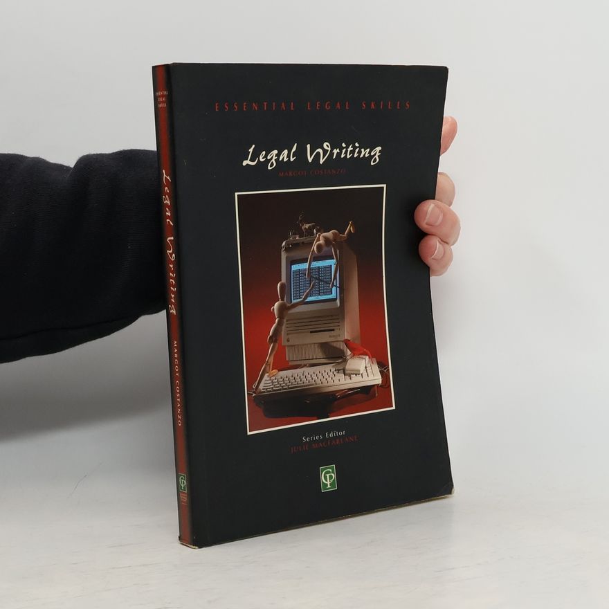 Margot Costanzo Essential Legal Skills: Legal Writing