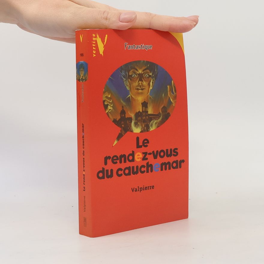 Guy Valpierre Le rendez-vous du cauchemar