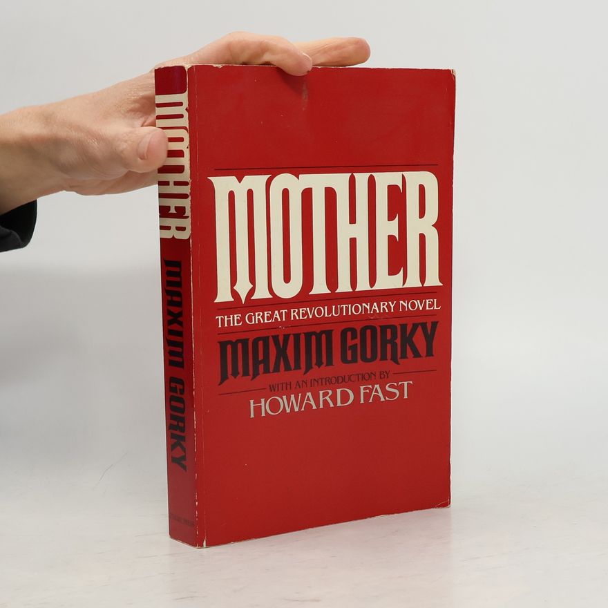 Maxim Gorky Mother