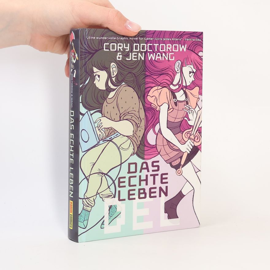Cory Doctorow Das echte Leben