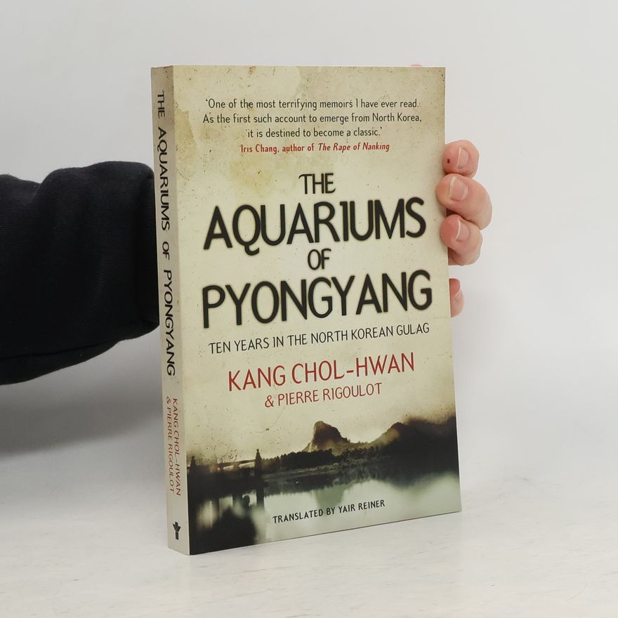 Pierre Rigoulot The Aquariums of Pyongyang