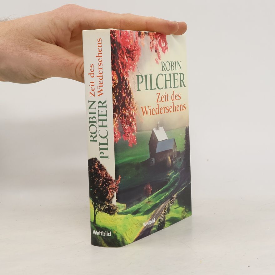Robin Pilcher Zeit des Wiedersehens
