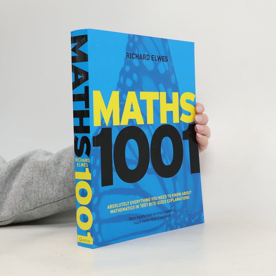 Richard Elwes Mathematics 1001