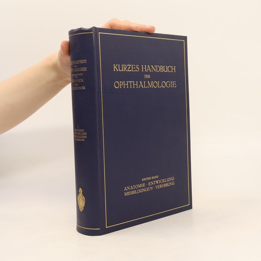 R. Seefelder Kurzes Handbuch der Ophthalmologie I.