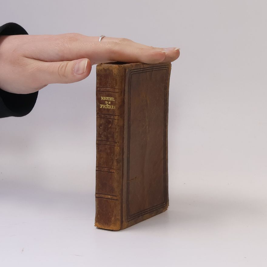 Various authors Recueil de prières, de méditations et de lectures