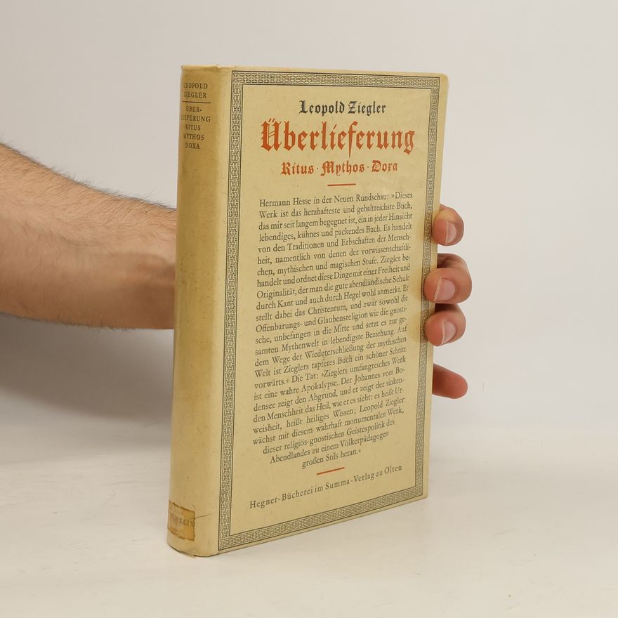 Leopold Ziegler Überlieferung
