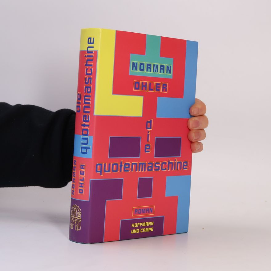 Norman Ohler Die Quotenmaschine