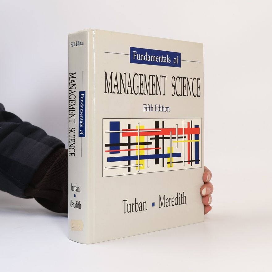 Efraim Turbain Fundamentals of Management Science