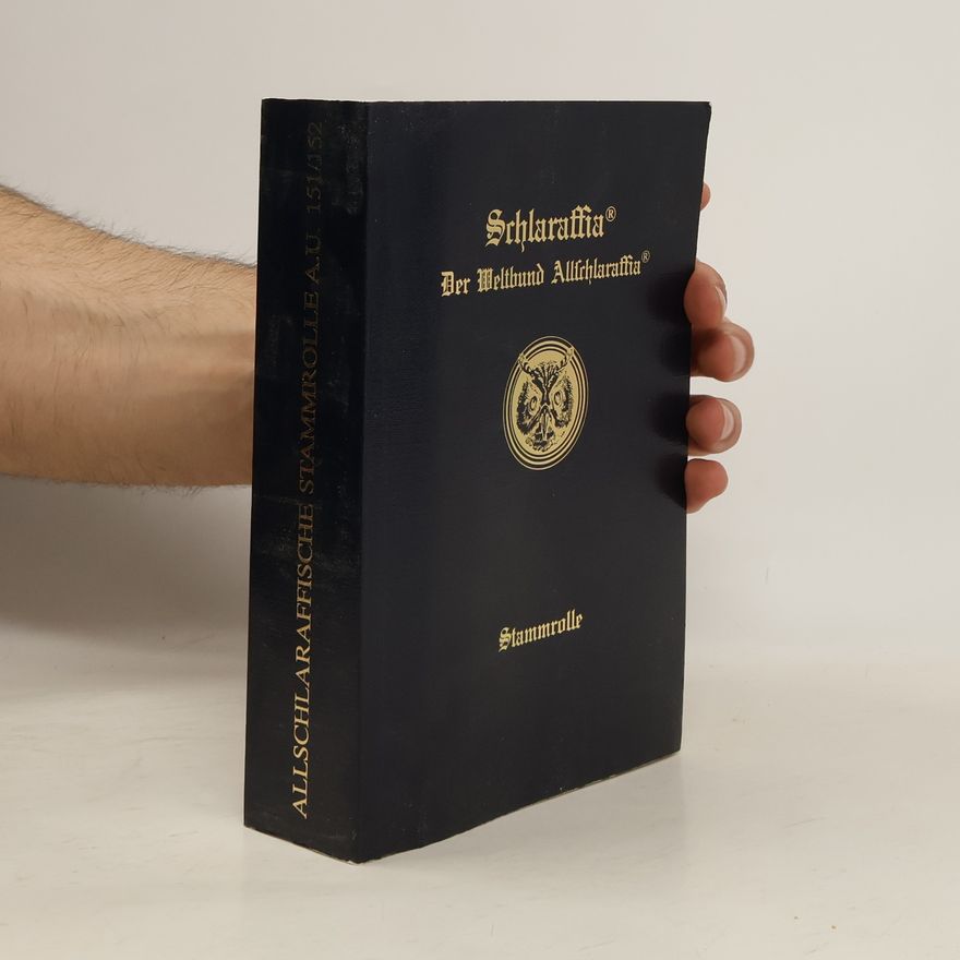 Autorenkollektiv Stammrolle Allschlaraffia a. U. 151/152
