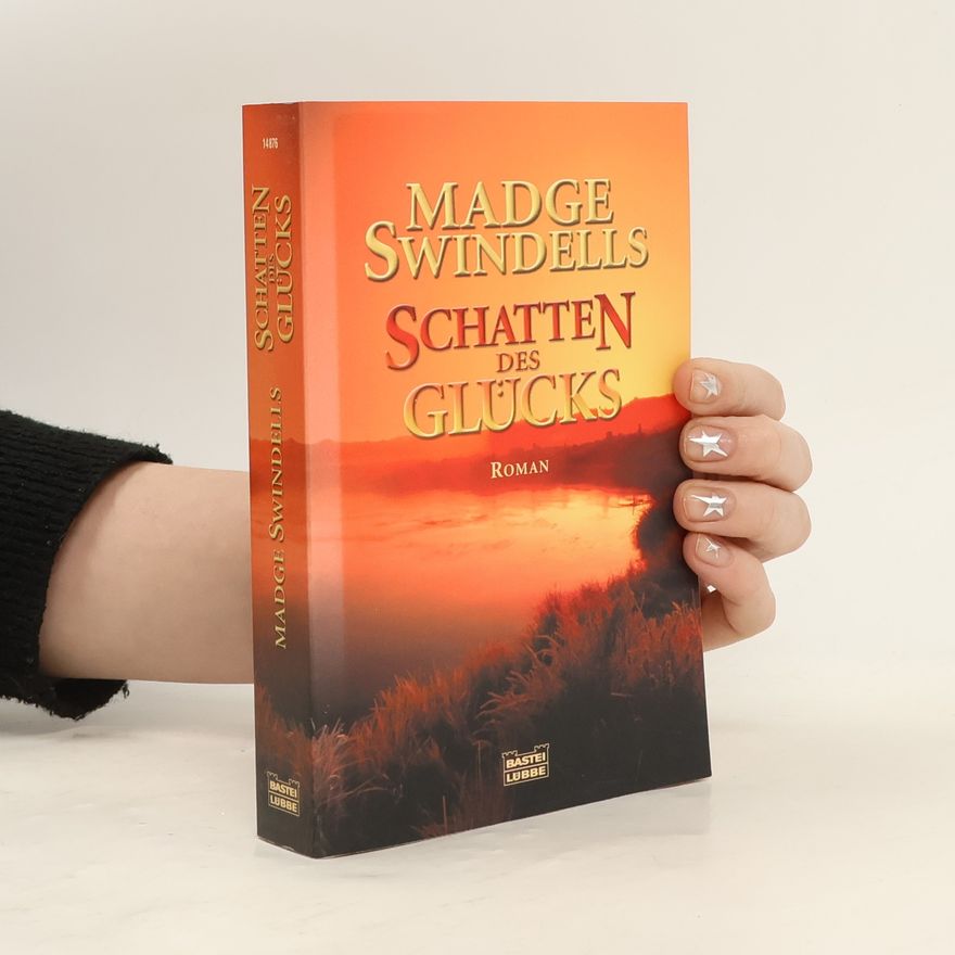 Madge Swindels Schatten des Glücks