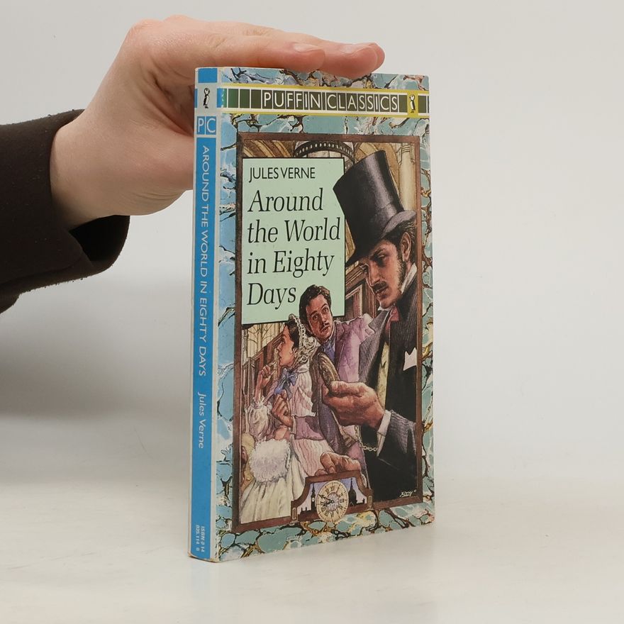 Jules Verne Puffin Classics: Around the World in 80 Days