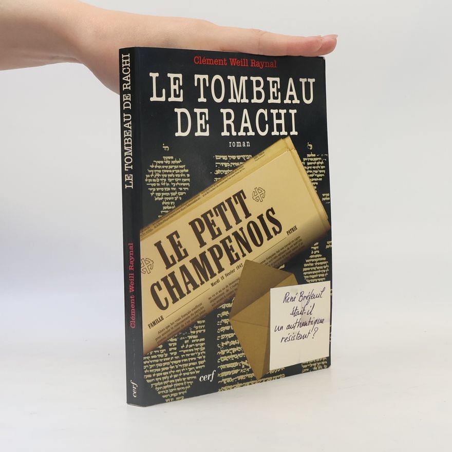 Clément Weill Raynal Le Tombeau de Rachi