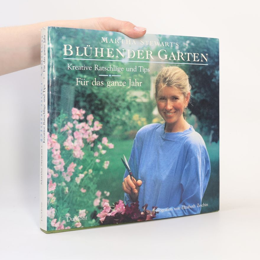 Martha Stewarts Blühen der Garten