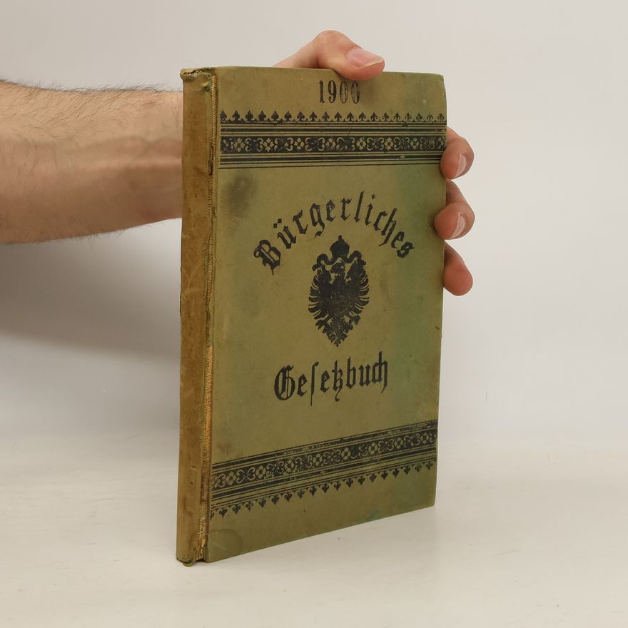 Autorenkollektiv Bürgerliches Gesetzbuch 1900