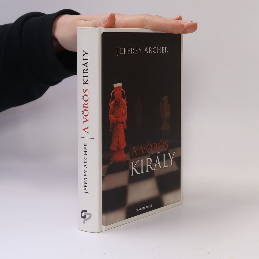Jeffrey Archer A vörös király