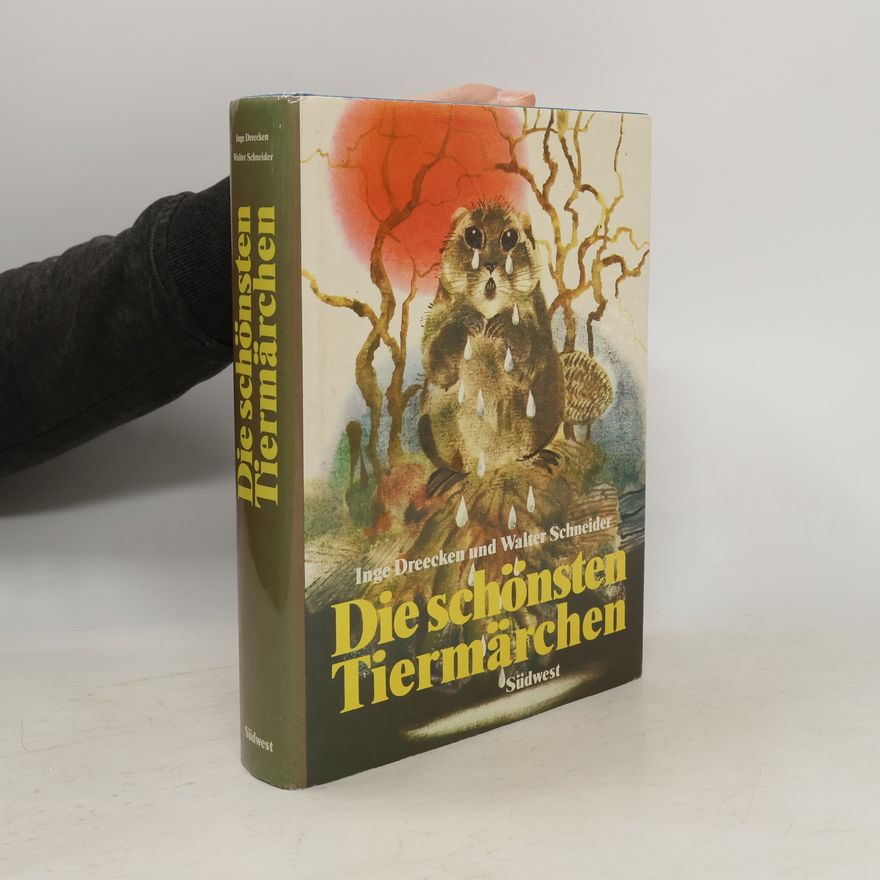 Inge Dreecken Die schönsten Tiermärchen