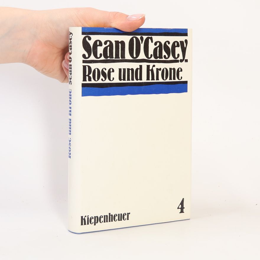 Seán O'Casey Rose und Krone