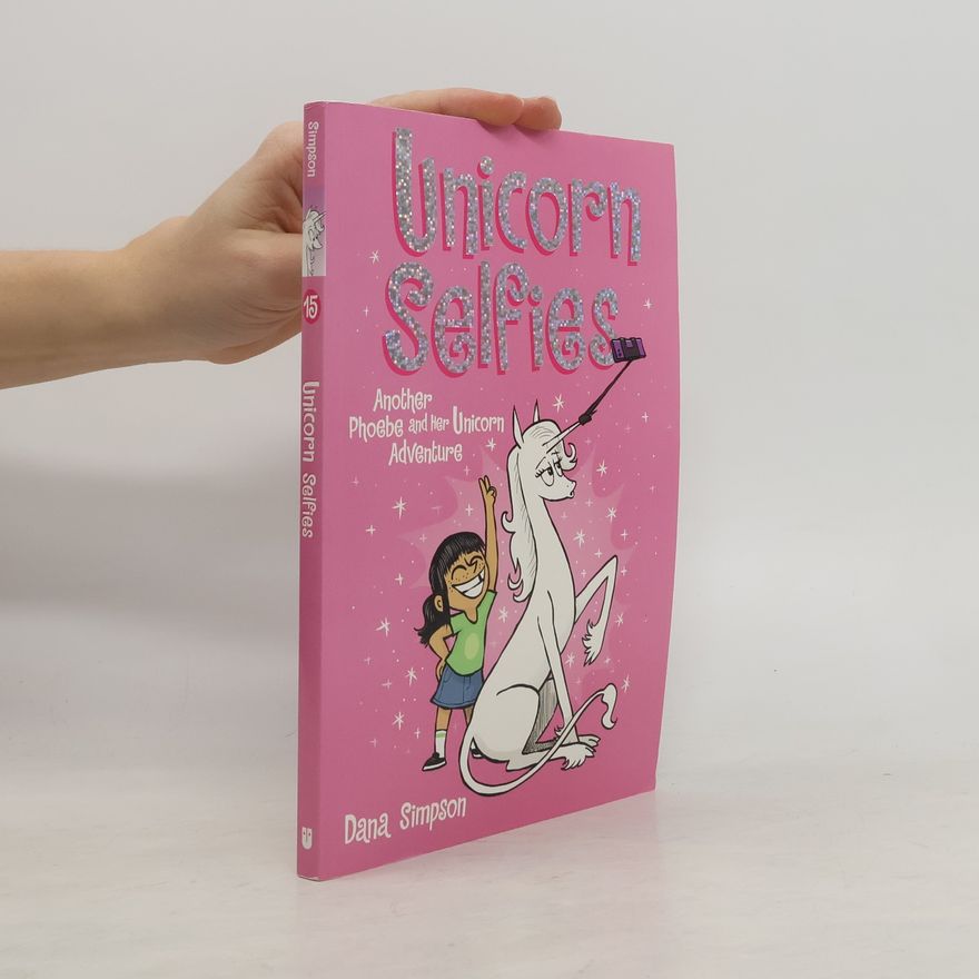 Dana Simpson Unicorn Selfies