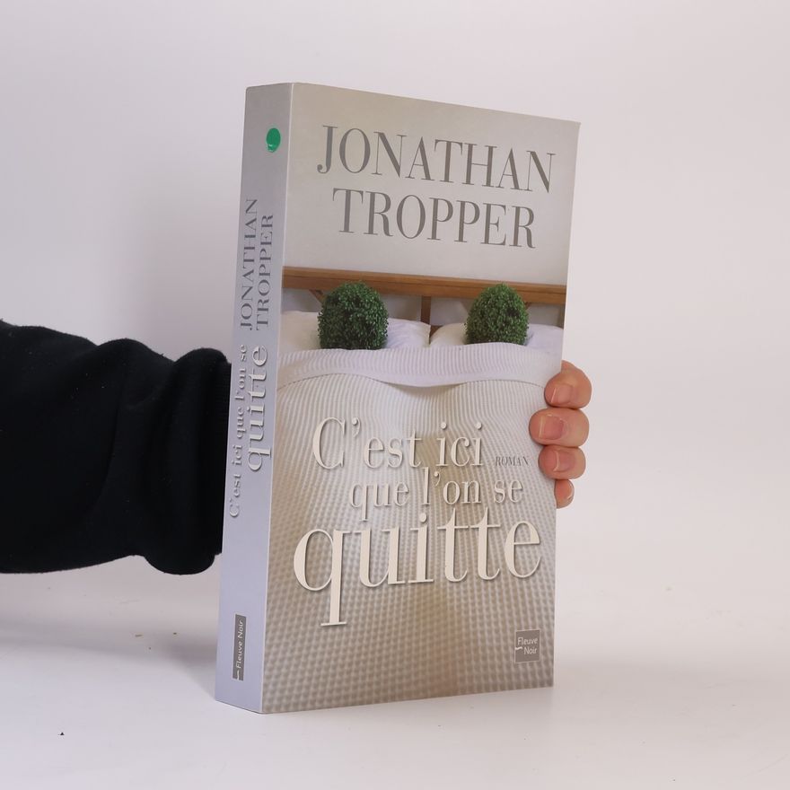 Jonathan Tropper C'est ici que l'on se quitte