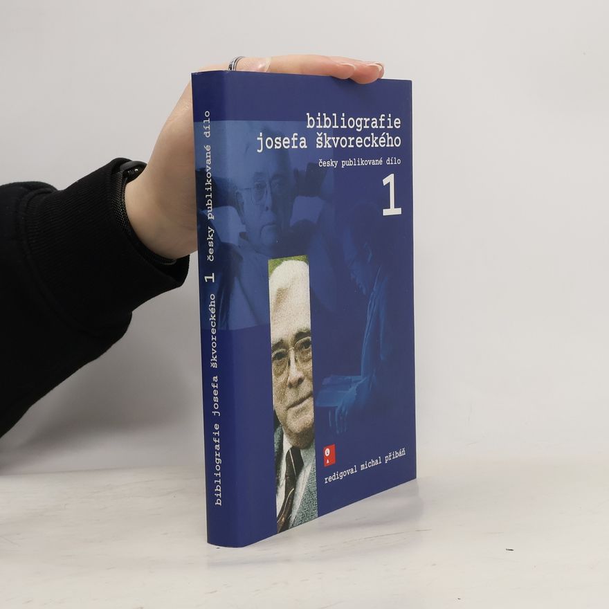 František Knopp Bibliografie Josefa Škvoreckého 1 : česky publikované dílo
