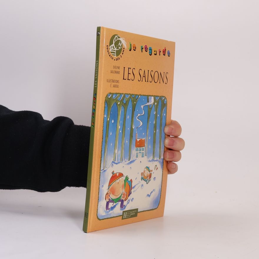É. Jadoul Je regarde: Les saisons