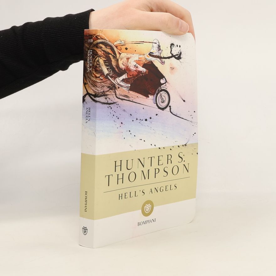 Hunter S. Thompson Hell's Angels