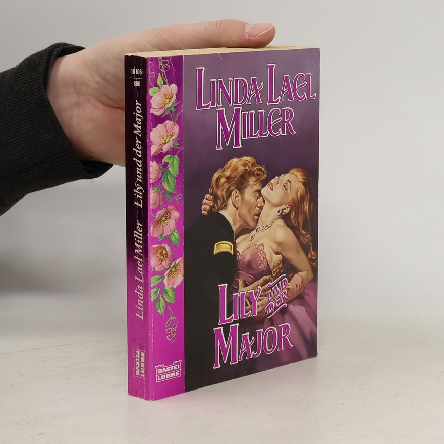 Linda Lael Miller Lily und der Major