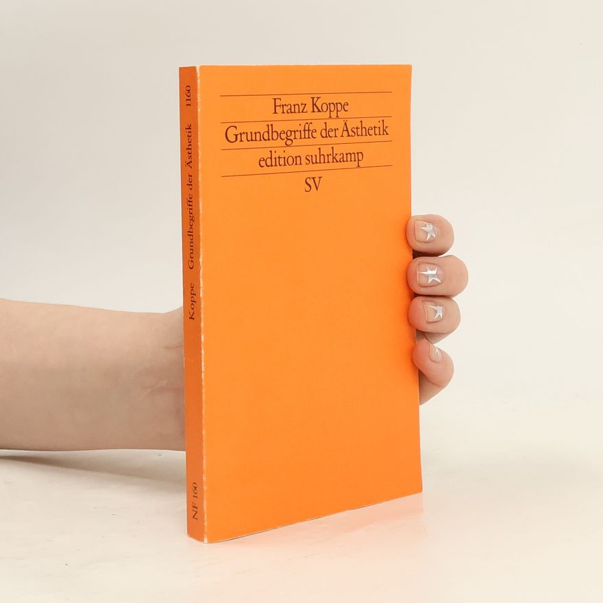 Franz Koppe Edition Suhrkamp: Grundbegriffe der Ästhetik