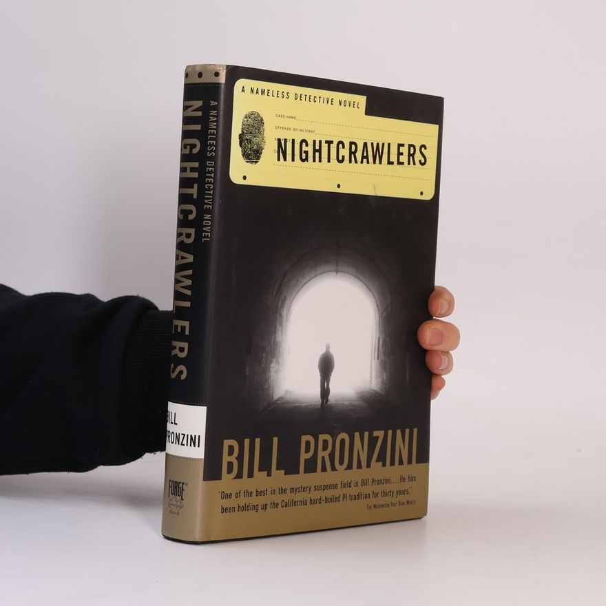 Bill Pronzini Nameless Detective: Nightcrawlers