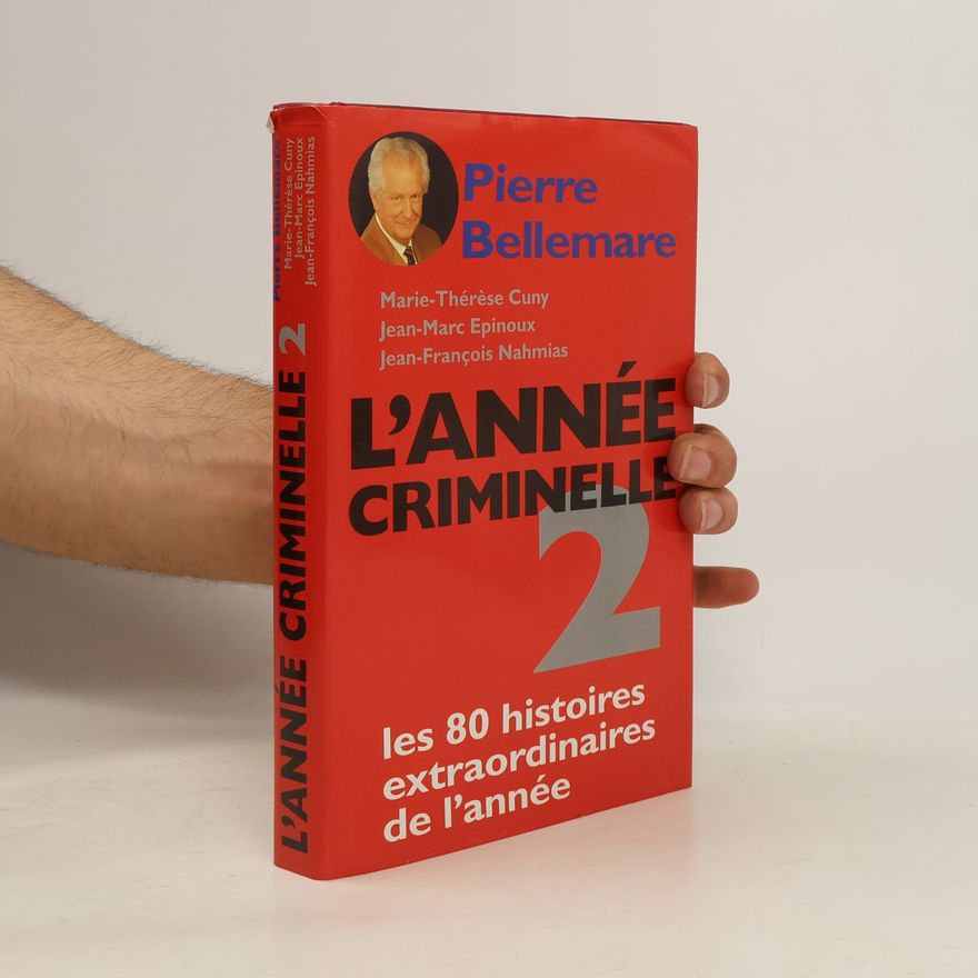 Jean-Marc Epinoux L'année criminelle 2