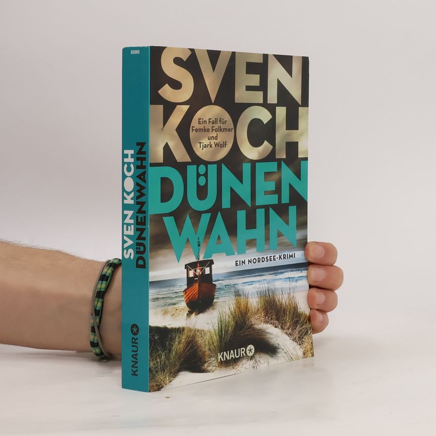 Sven Koch Dünenwahn