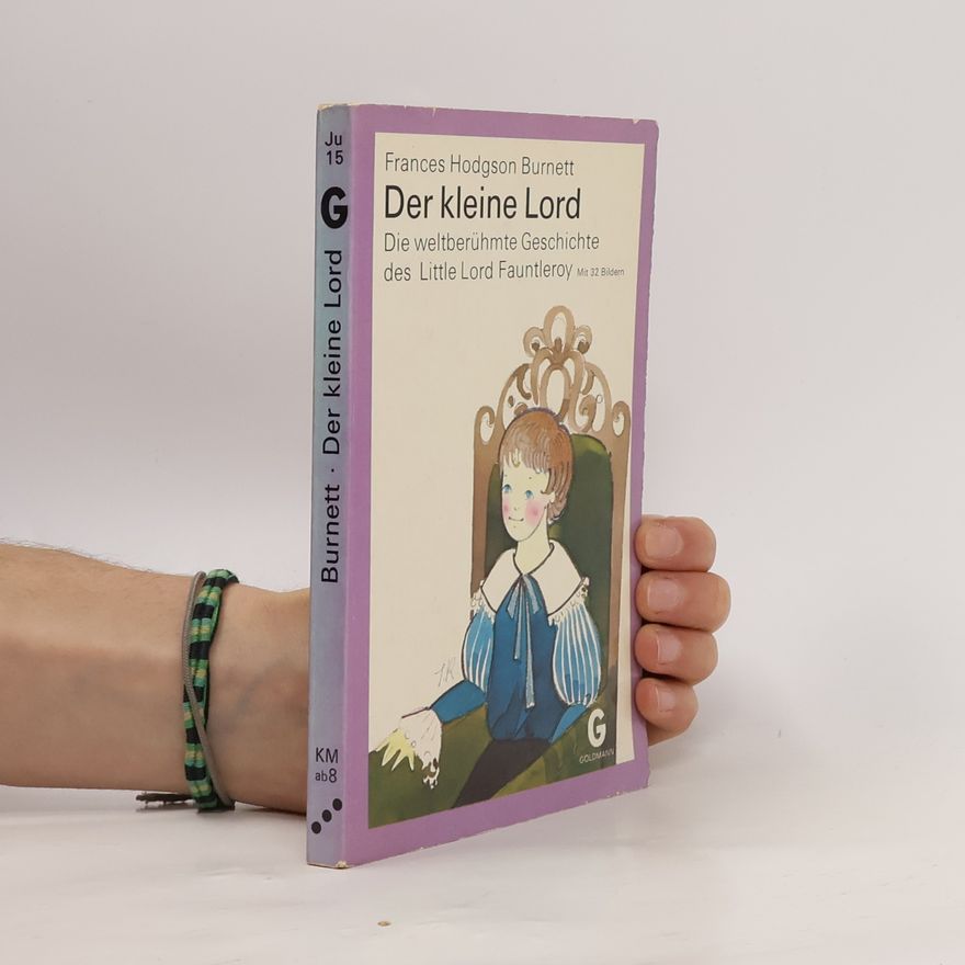 Frances Hodgson Burnett Der kleine Lord