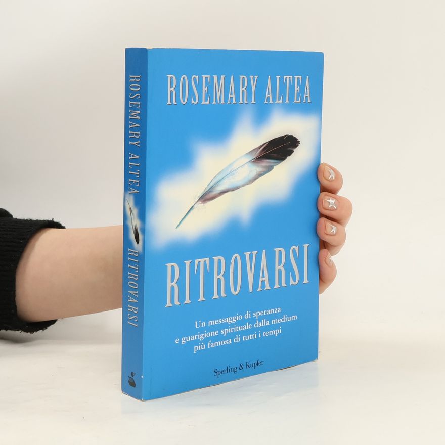 Rosemary Altea Ritrovarsi