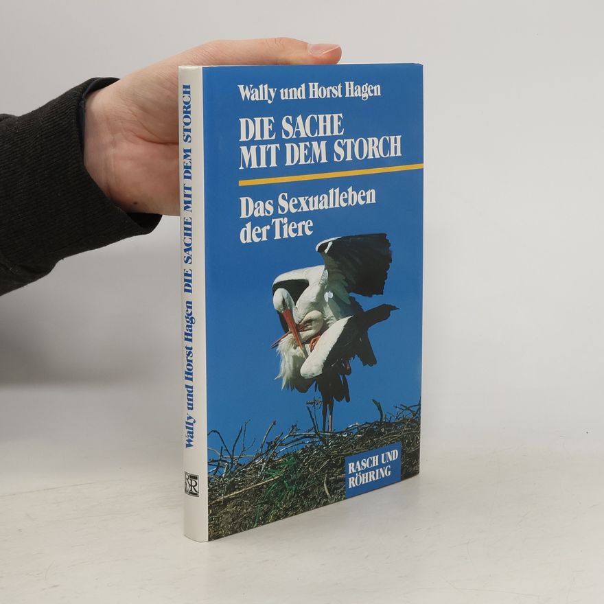 Wally Hagen Die Sache mit dem Storch