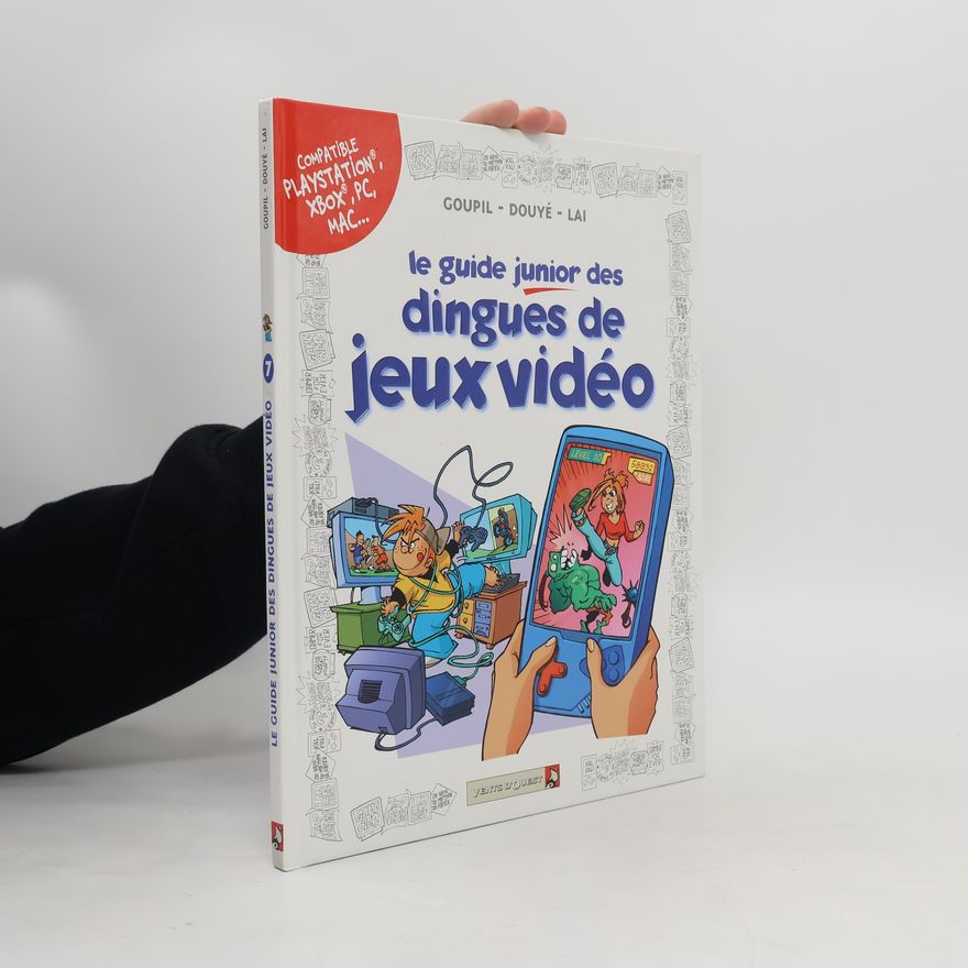 Fabio Lai Les Guides Junior - 7: Les dingues de jeux vidéo