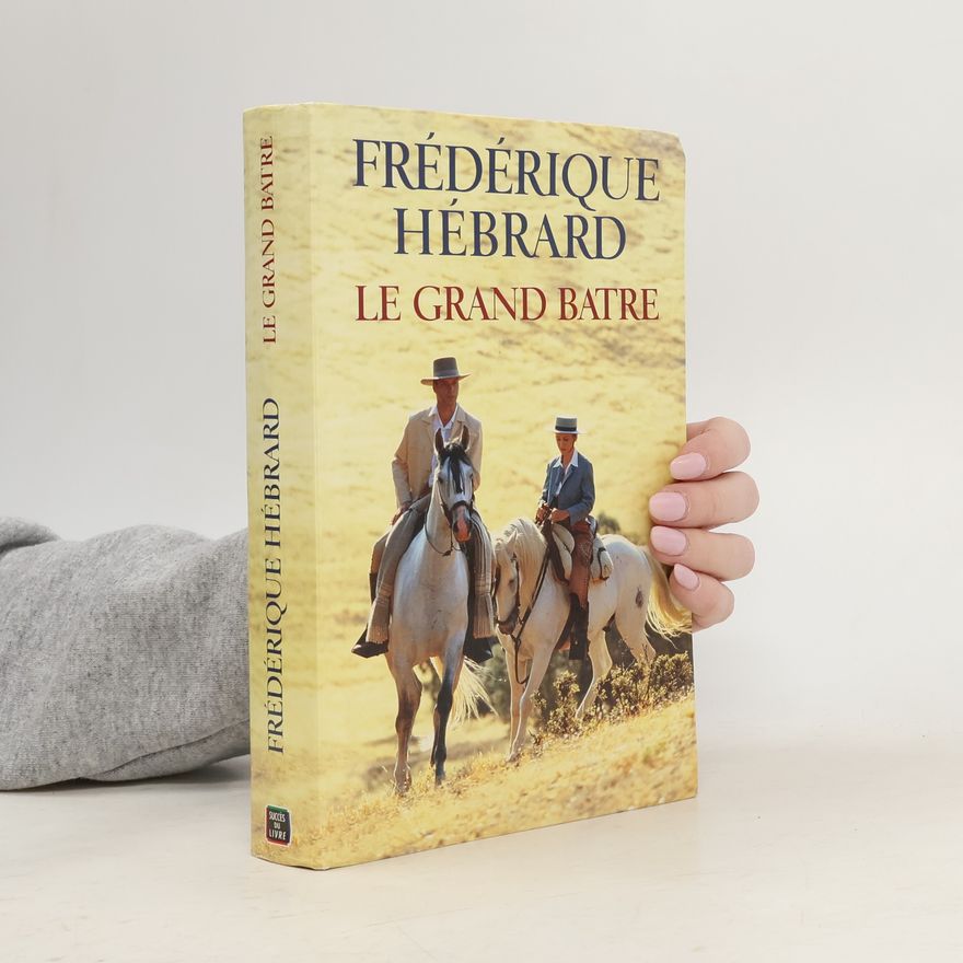 Frédérique Hébrard Grand batre