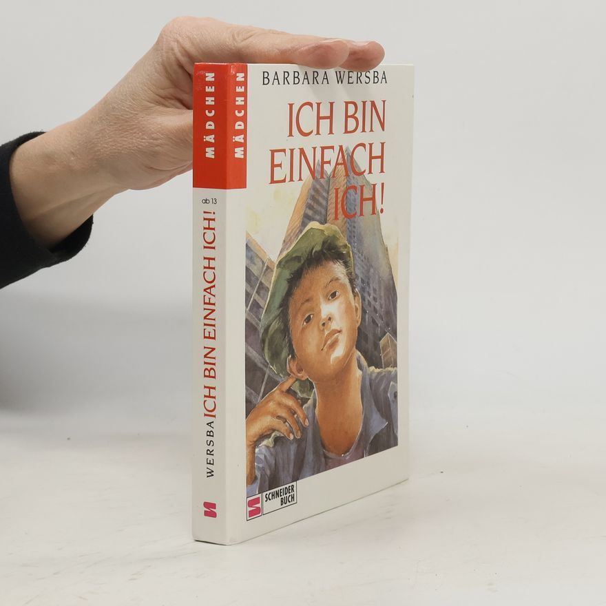 Barbara Wersba Ich bin einfach ich!