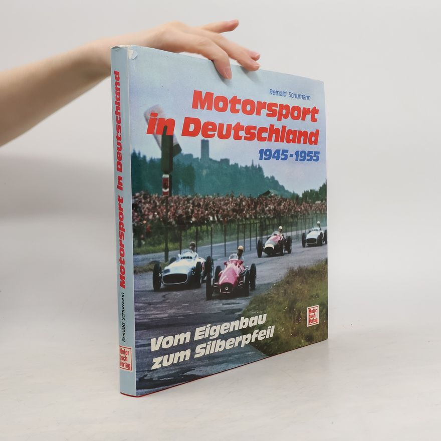 Reinald Schumann Motorsport in Deutschland