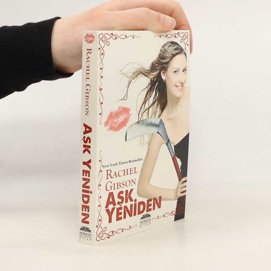 Rachel Gibson Aşk Yeniden Cep Boy