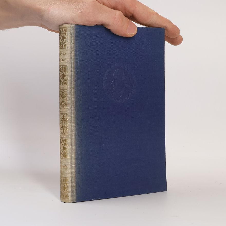 Friedrich Schiller Schillers Werke. Geschichte des dreißigjährigen Krieges 1