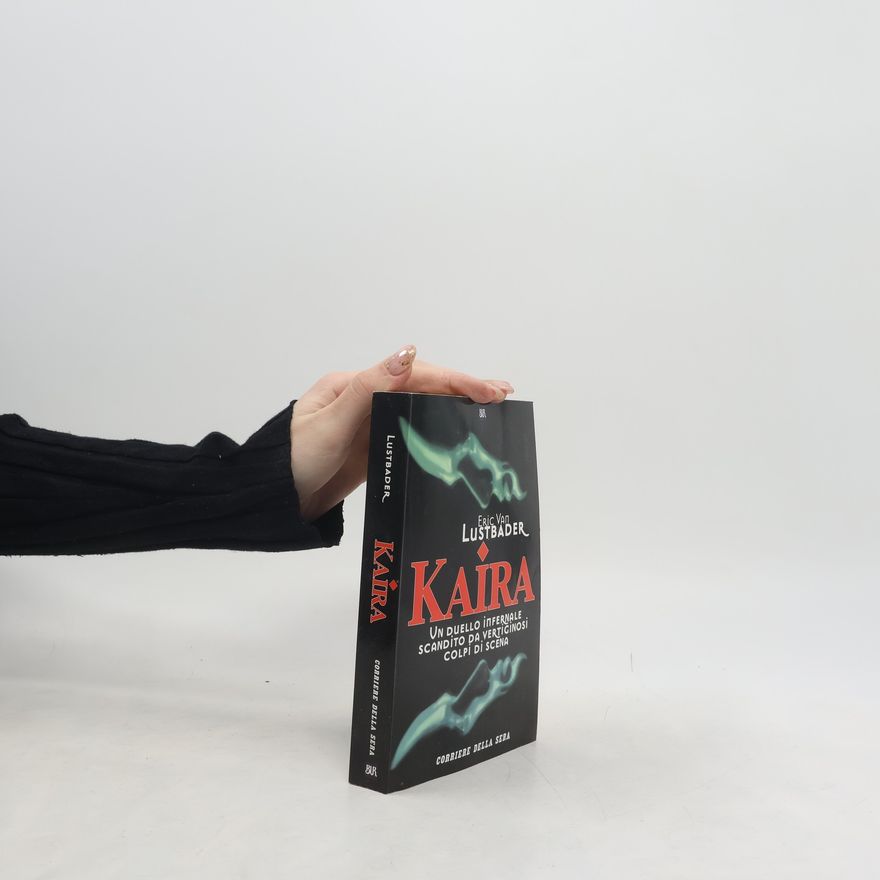 Eric Van Lustbader Kaira