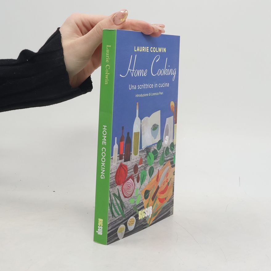 Laurie Colwin Home Cooking
