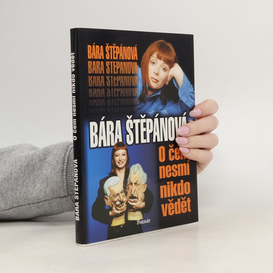 Barbora Štěpánová O čem nesmí nikdo vědět