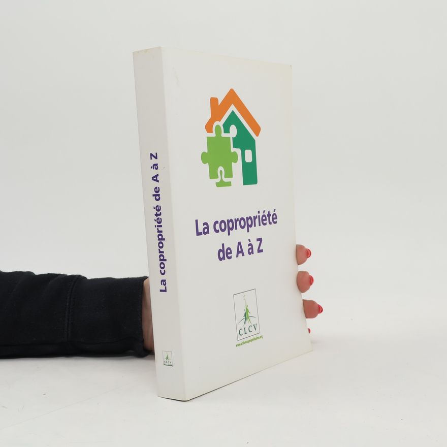 Autorenkollektiv La copropriété de A á Z