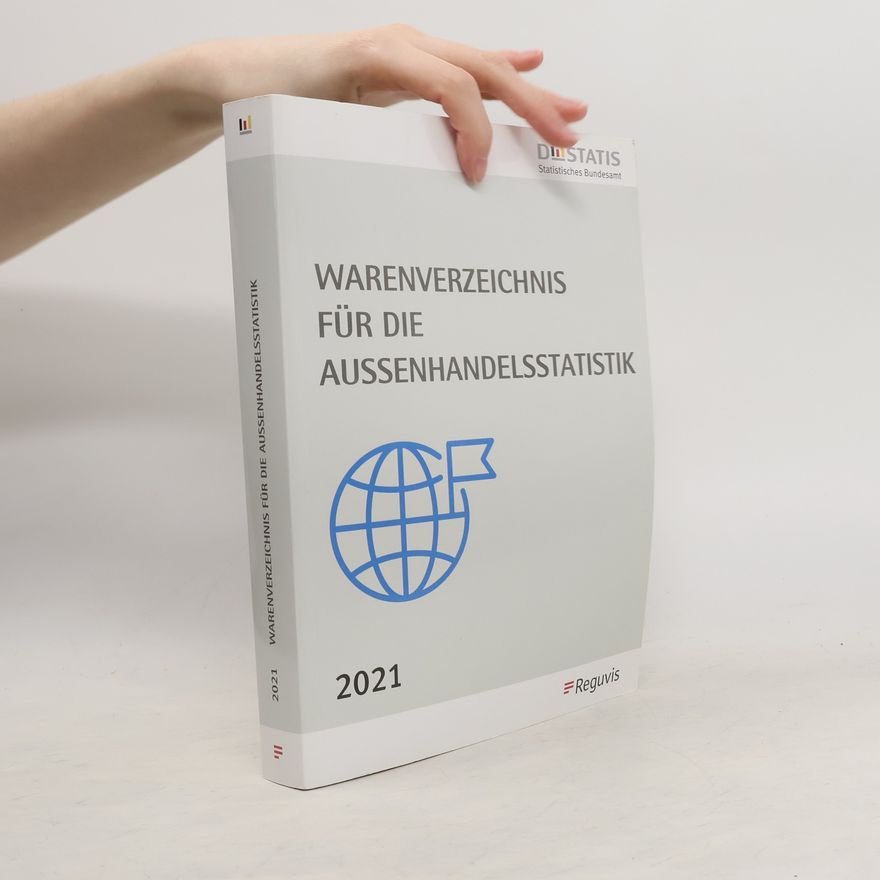 Autorenkollektiv Warenverzeichnis für die Außenhandelsstatistik - Ausgabe 2021