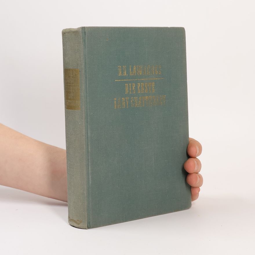 D. H. Lawrence Die erste Lady Chatterley