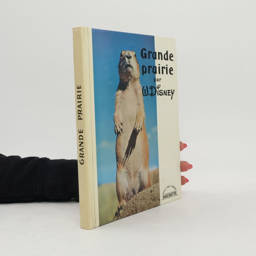 Various authors Grande prairie par W. Disney