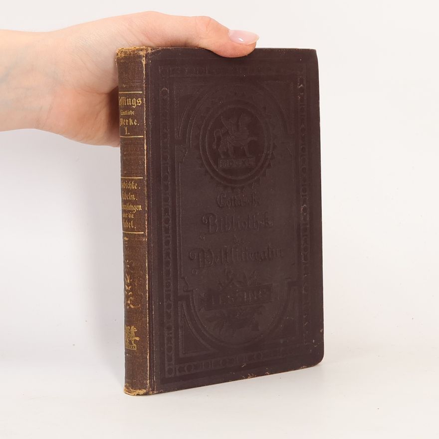 Gotthold Ephraim Lessing Lessings sämtliche Werke 1.