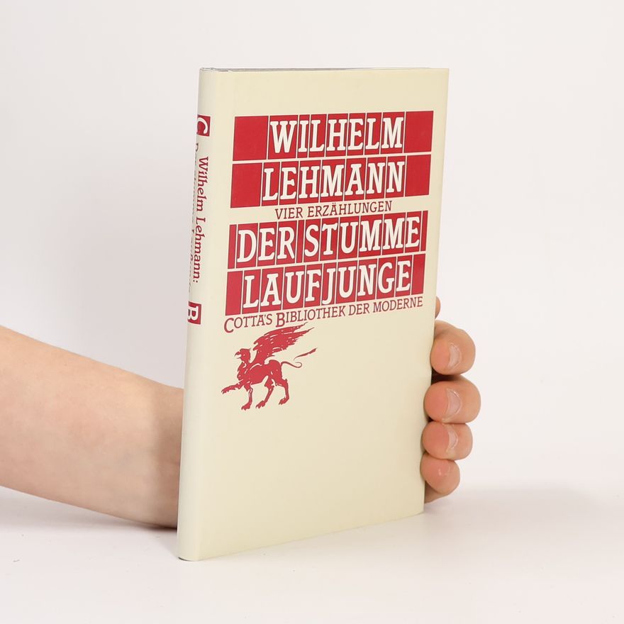Wilhelm Lehmann Der stumme Laufjunge