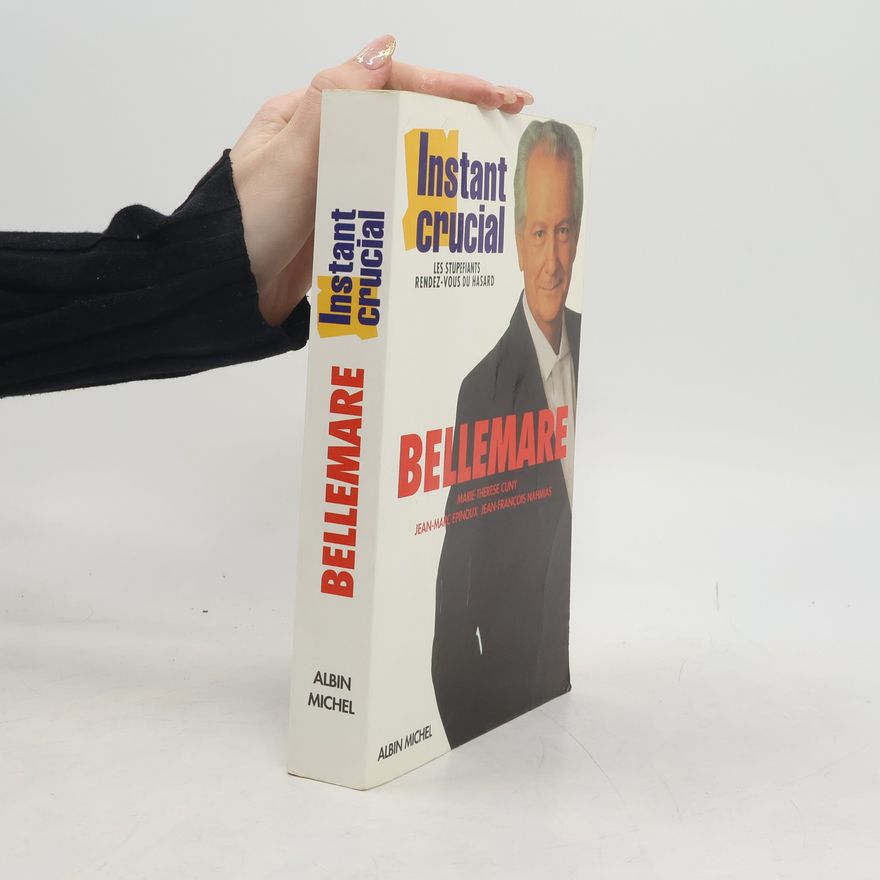 Pierre Bellemare Instant crucial